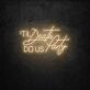 Til Death Do Us Party LED Sign