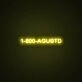 1 800 Agustd Neon Sign