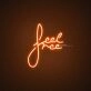 Feel Free Neon Sign