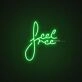 Feel Free Neon Sign