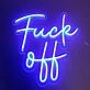Fck Off 1 Neon Sign