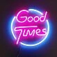 Good Times Neon Sign