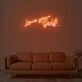 Love Yourself Neon Sign