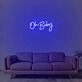 Oh Baby Neon Sign