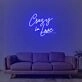 Crazy In Love Neon Sign