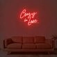 Crazy In Love Neon Sign