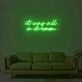 It Was All A Dream 1 Neon Sign