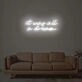 It Was All A Dream 1 Neon Sign