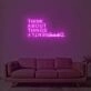 Think About Things Differently Neon Sign