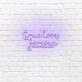 True love forever LED neon sign