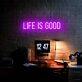 Life Is Good Neon Sign