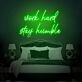 Work Hard Stay Humble Neon Sign