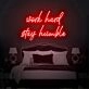 Work Hard Stay Humble Neon Sign