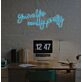 Youre Like Really Pretty Neon Sign