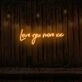 Love You More xx LED Neon Sign