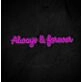 Always Forever Neon Sign