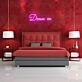Dream On Neon Sign