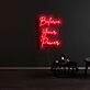 Believe Your Power Neon Sign