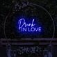 Drunk In Love LED Neon Sign