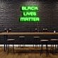 Black Lives Matter Neon Sign
