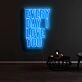Everyday I Love You Neon Sign