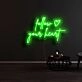 Follow Your Heart Neon Sign