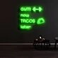Gym Now Tacos Later Neon Sign