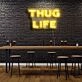 Thug Life Neon Sign