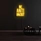 Be Anti Racist Neon Sign