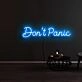 Dont Panic Neon Sign