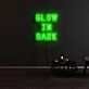 Glow In Dark Neon Sign