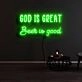 God Is Great Beer Is Good Neon Sign