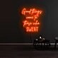 Good Things Come To Those Who Sweat Neon Sign
