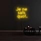 Je Ne Sais Quoi Neon Sign