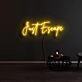 Just Escape Neon Sign
