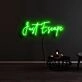 Just Escape Neon Sign