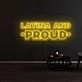 Latina And Proud Neon Sign