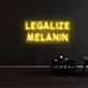 Legalize Melanin Neon Sign