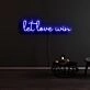 Let Love Win Neon Sign