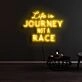 Life Is Journey Not A Race Neon Sign