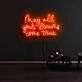 May All Your Dreams Come True Neon Sign