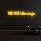 Mind Your Blessings Neon Sign