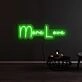 More Love Neon Sign