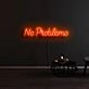 No Problemo Neon Sign