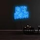 Not My Problem Neon Sign