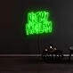 Not My Problem Neon Sign