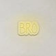 Bro LED Neon Sign