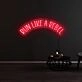 Run Like A Rebel Neon Sign