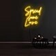 Spread Some Love Neon Sign