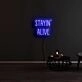 Stayin Alive Neon Sign